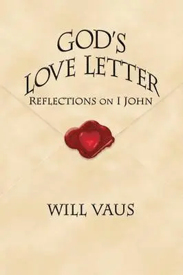 Will Vaus - God's Love Letter, Häftad. Tillgänglighet: Lägg i varukorg