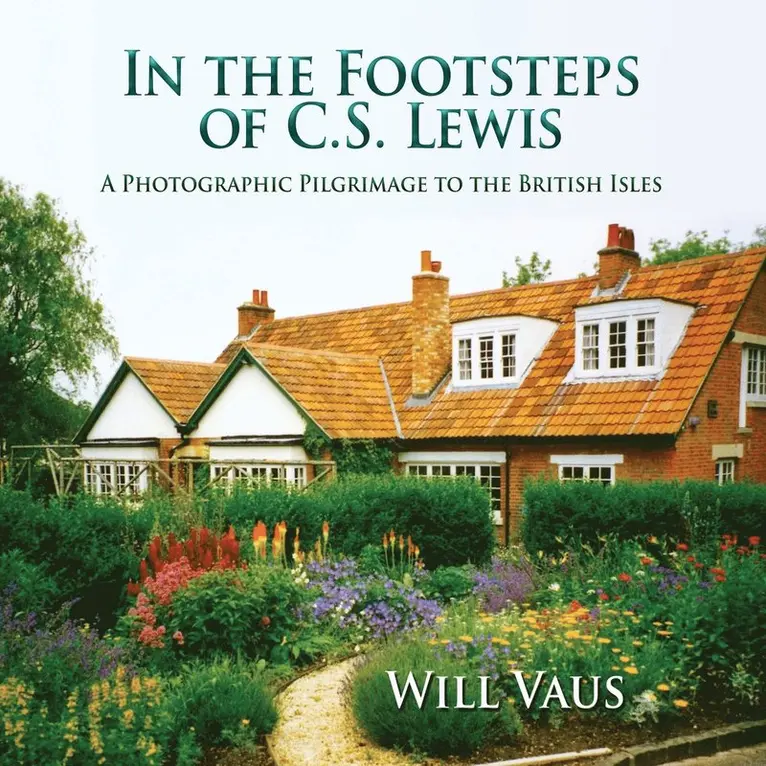 Will Vaus - In the Footsteps of C. S. Lewis, Häftad. Tillgänglighet: Lägg i varukorg