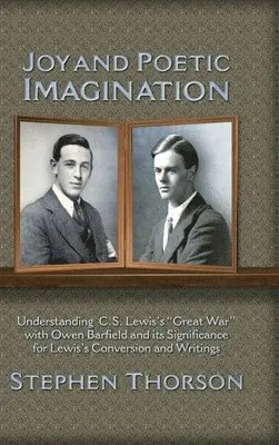 Stephen Thorson - Joy and Poetic Imagination, Inbunden. Tillgänglighet: Lägg i varukorg