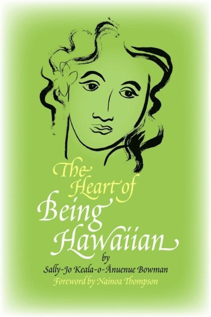 Sally-Jo Bowman - Heart of Being Hawaiian, E-bok