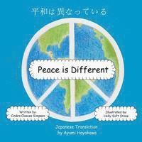 Cindra Cleaves Simpson, Holly Soft Stone - Peace is Different (Japanese): Japanese Translation, Häftad