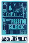 Revelations of Preston Black