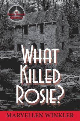Maryellen Winkler - What Killed Rosie?, Häftad