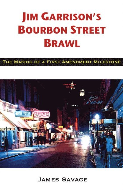 Jim Garrison's Bourbon Street Brawl