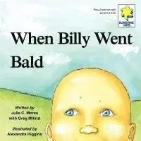 Julie C. Morse - When Billy Went Bald, Häftad. Tillgänglighet: Lägg i varukorg