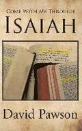 Come With Me Through Isaiah