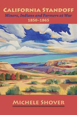 Michele Shover - California Standoff, Häftad