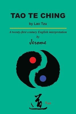 Jerry Dirnberger - Tao Te Ching by Lao Tzu, Häftad