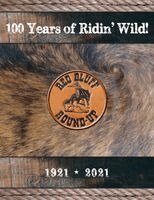 Josie Reifschneider-Smith - 100 Years of Ridin' Wild, Häftad