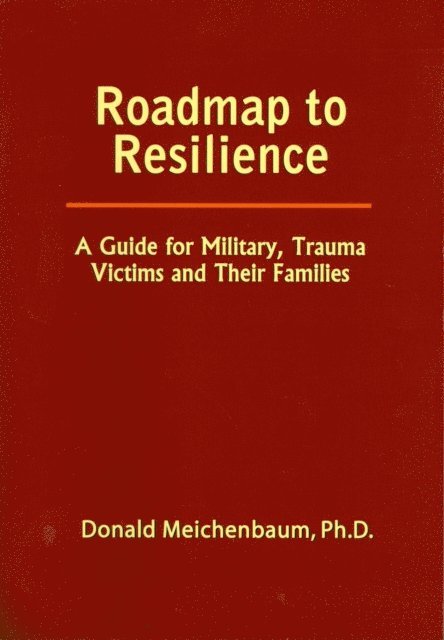 Donald Meichenbaum - Roadmap to Resilience, E-bok