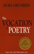 Vocation of Poetry (Winner of the 2011 Independent Publisher Book Award for Creative Non-Fiction).