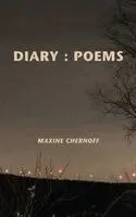 Maxine Chernoff - Diary: Poems, Häftad. Tillgänglighet: Lägg i varukorg