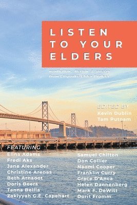 Kevin Dublin, Tam Putnam - Listen to Your Elders, Häftad