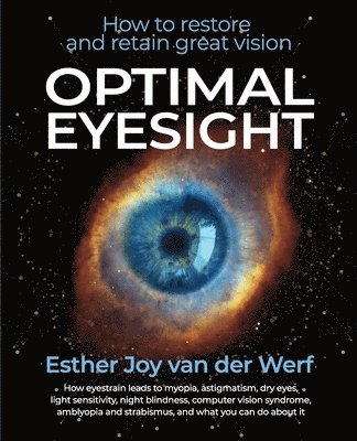 Esther Joy Van Der Werf - Optimal Eyesight, Häftad. Tillgänglighet: Lägg i varukorg
