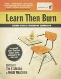 Learn Then Burn Teachers Manual