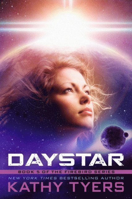 Kathy Tyers - Daystar, E-bok