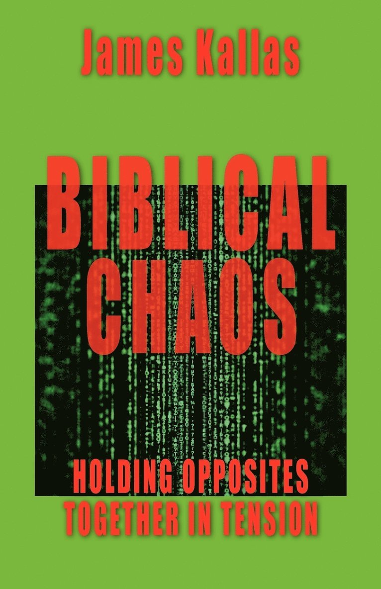 James Kallas - Biblical Chaos, Häftad