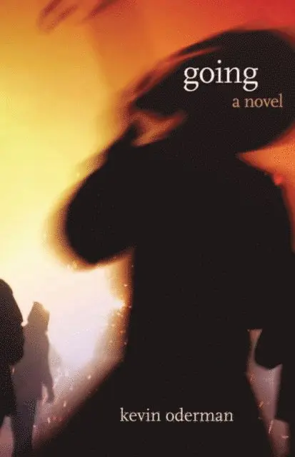 KEVIN ODERMAN - GOING, E-bok. Tillgänglighet: Lägg i varukorg