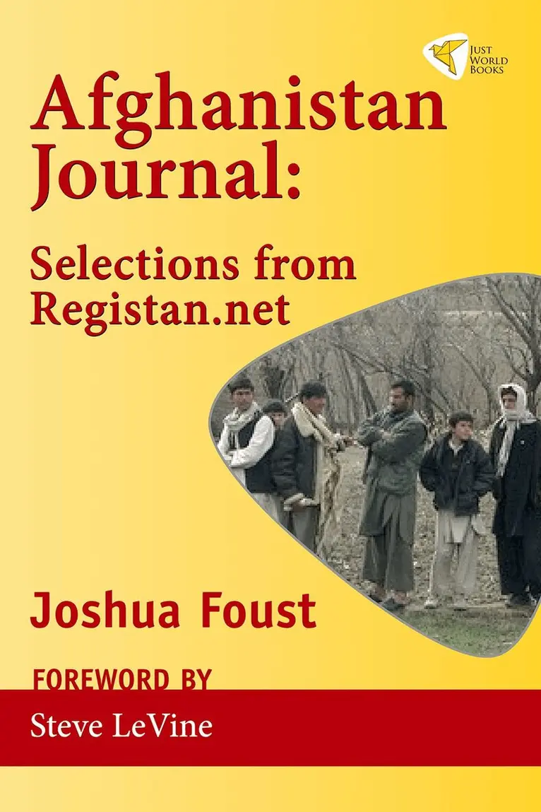 Joshua Foust - Afghanistan Journal, Häftad. Tillgänglighet: Tillfälligt slut