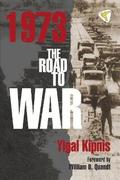 1973: The Road to War