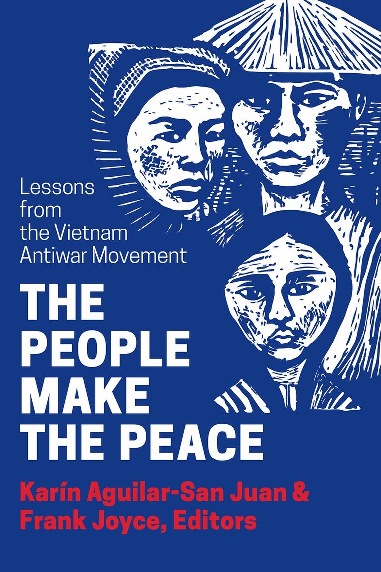 Karín Aguilar-San Juan, Karin Anguilar-San Juan, Frank Joyce - People Make the Peace, Häftad