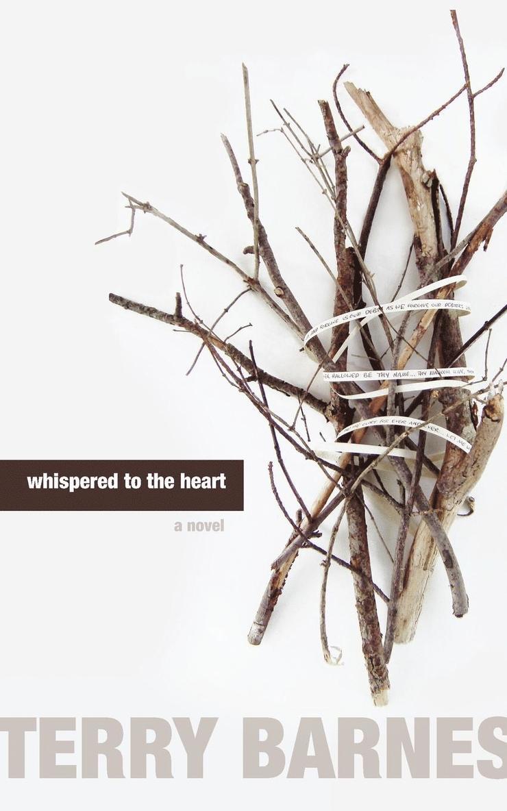 Terry Barnes - Whispered to the Heart, Häftad