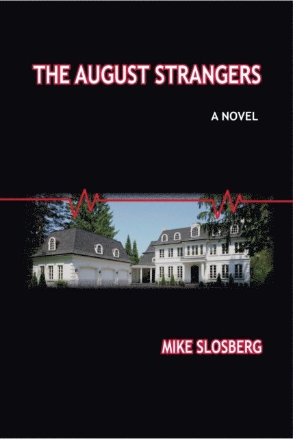 Mike Slosberg - August Strangers, E-bok