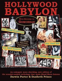 Hollywood Babylon, With Detours to Gomorrah