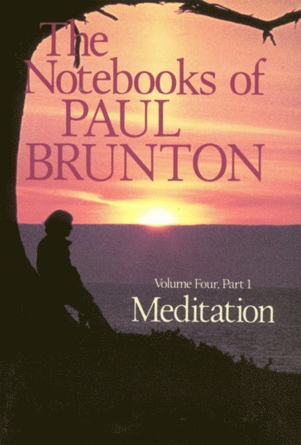 Paul Brunton - Meditation, E-bok. Tillgänglighet: Lägg i varukorg