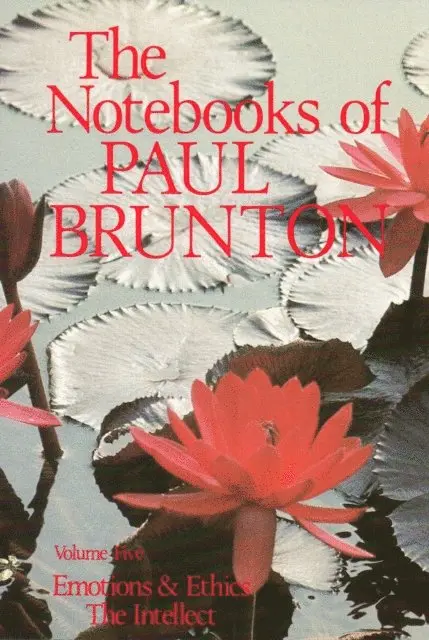 Paul Brunton - Emotions and Ethics/The Intellect, E-bok. Tillgänglighet: Lägg i varukorg