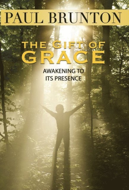 Paul Brunton, Sam Cohen - Gift of Grace, E-bok
