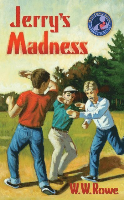 W. W. Rowe - Jerry's Madness, E-bok