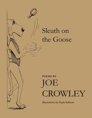 Joe Crowley - Sleuth on the Goose, Häftad