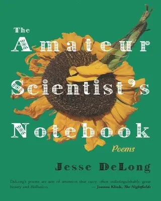 Jesse DeLong - Amateur Scientist's Notebook, Häftad. Tillgänglighet: Lägg i varukorg