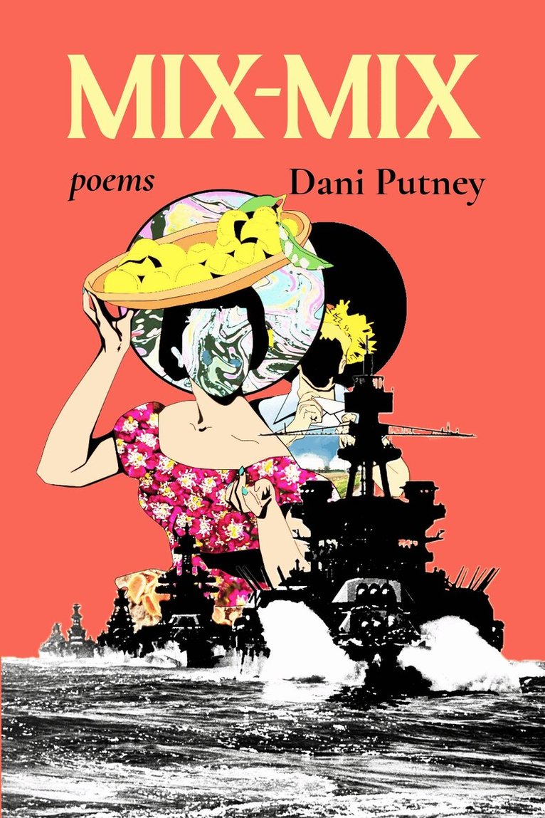 Dani Putney - Mix-Mix, Häftad