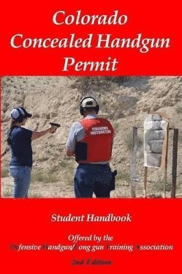 Colorado Concealed Handgun Permit - 2nd edition