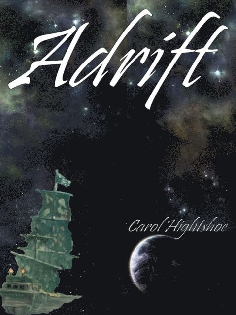 Carol Hightshoe - Adrift, E-bok. Tillgänglighet: Lägg i varukorg