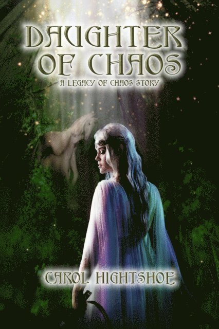 Carol Hightshoe - Daughter of Chaos, E-bok. Tillgänglighet: Lägg i varukorg