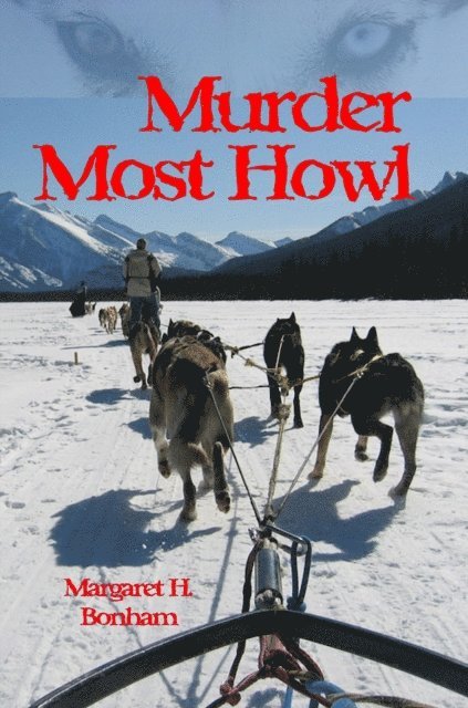 Margaret H Bonham - Murder Most Howl, E-bok