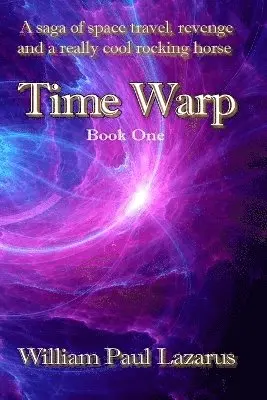 William Paul Lazarus - Time Warp, Häftad. Tillgänglighet: Lägg i varukorg