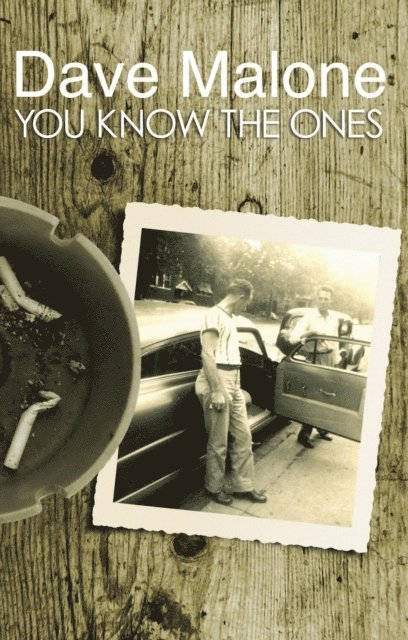 Dave Malone - You Know the Ones, E-bok