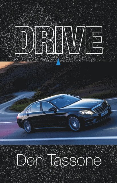 Don Tassone - Drive, E-bok