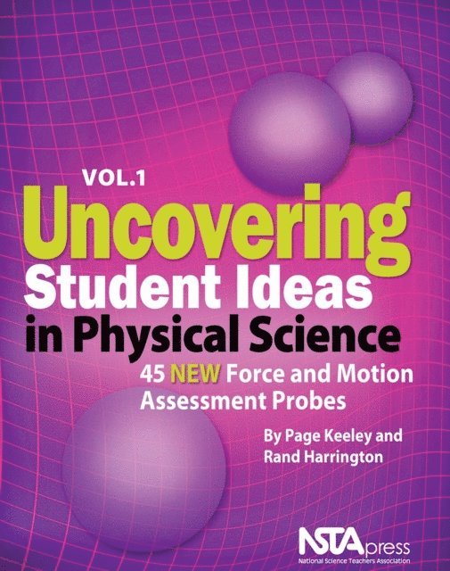 Rand Harrington, Page Keeley - Uncovering Student Ideas in Physical Science, Volume 1, E-bok