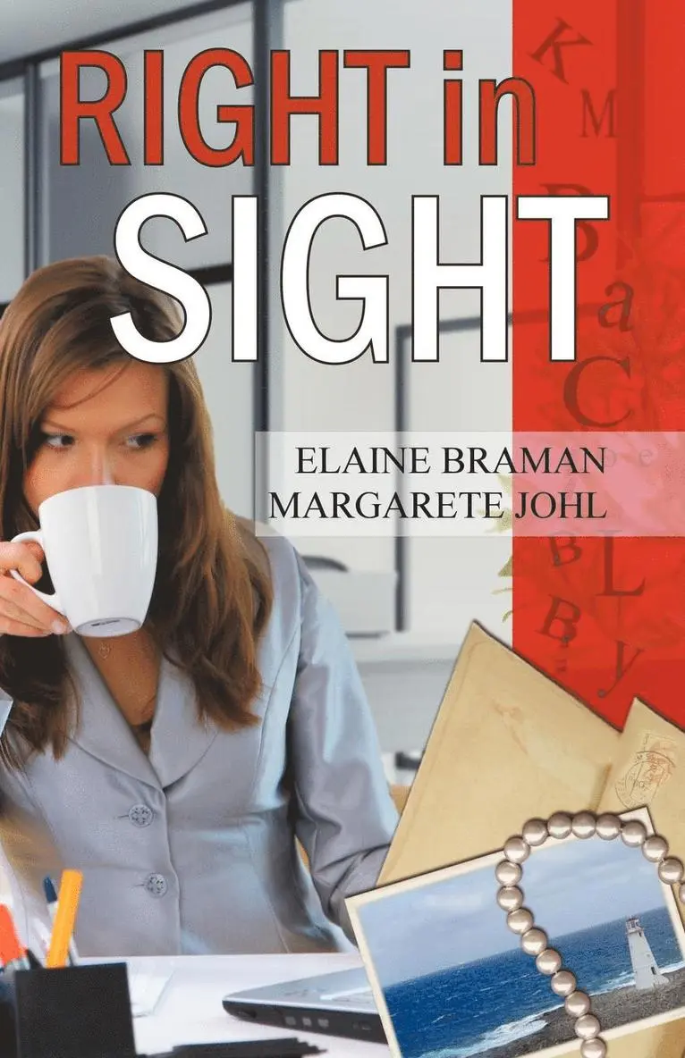 Margarete Johl, Elaine Braman - Right in Sight, Häftad. Tillgänglighet: Lägg i varukorg