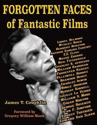 James T Coughlin - Forgotten Faces of Fantastic Films, Häftad. Tillgänglighet: Lägg i varukorg
