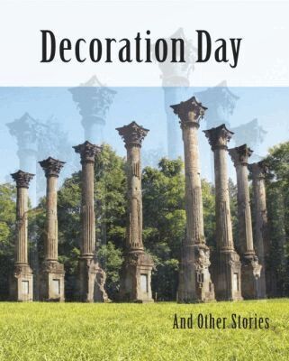 Gerald Duff - Decoration Day: and Other Stories, Häftad