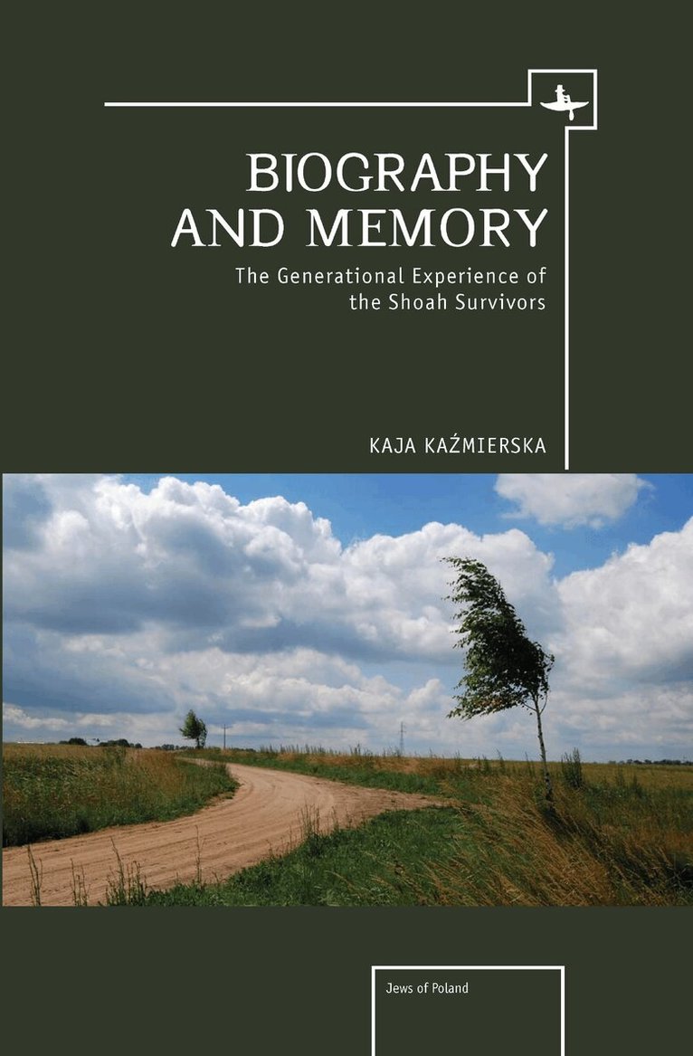 Kaja Kaźmierska - Biography and Memory, Inbunden