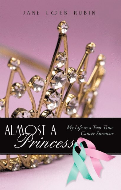 Jane Loeb Rubin - Almost a Princess, E-bok