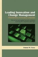 Osman M. Gunu - Leading Innovation and Change Management-Characteristics of Innovative Companies, Häftad