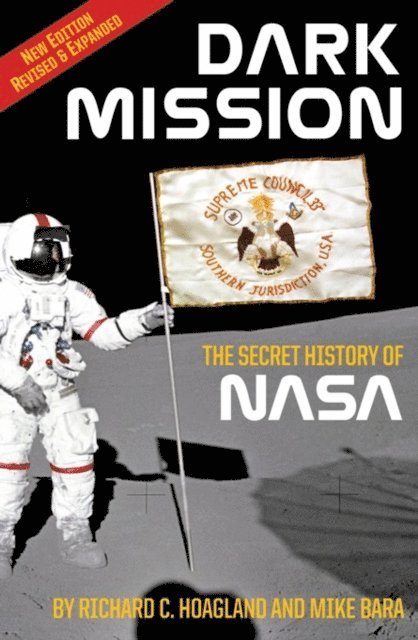 Mike Bara, Richard C. Hoagland - Dark Mission, E-bok